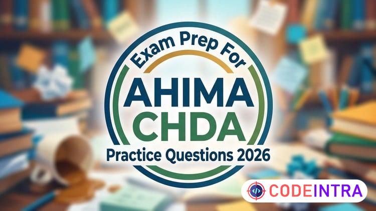 Practice Test For AHIMA CHDA Exams 2026