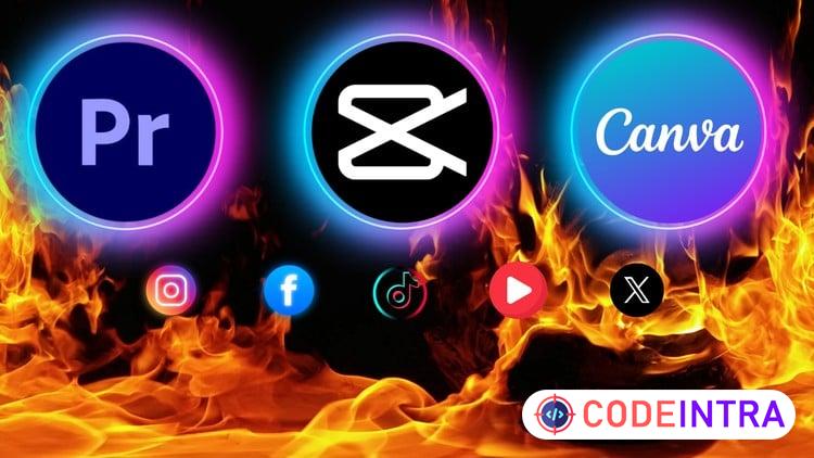 All In One Video Editing Master In CapCut Premiere Pro Canva