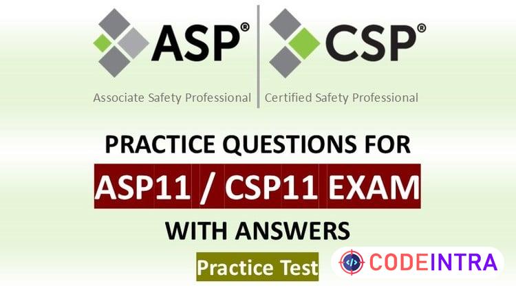 ASP 11 / CSP 11 Exam Preparation Practice Test #1
