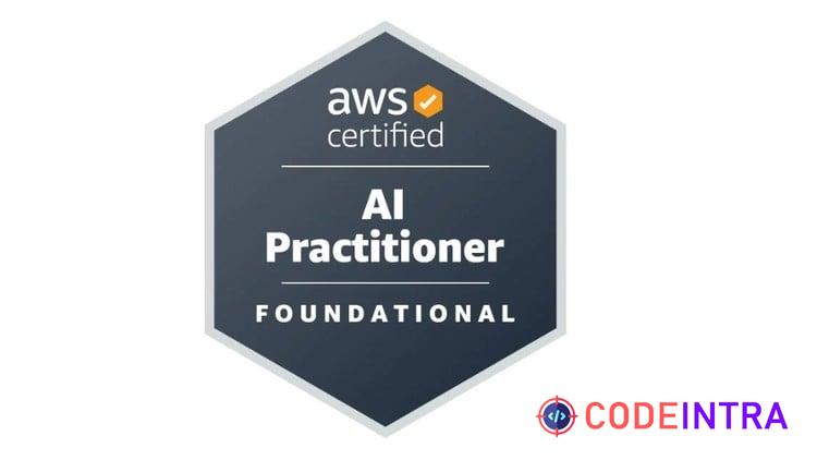 AWS Certified AI Practitioner (AIF-C01) Practice Exams 2026
