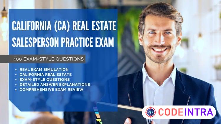 California (CA) Real Estate Salesperson Practice Exam