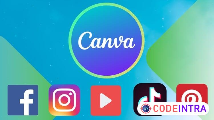 Canva for Social Media Graphic Design and Video Editing