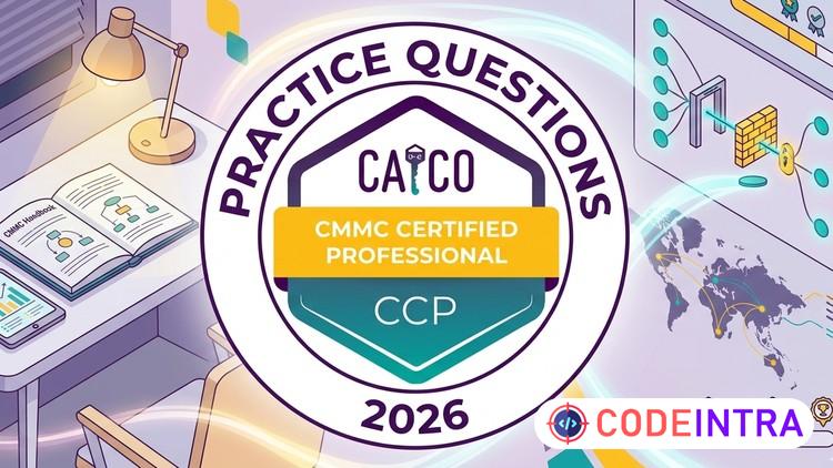 CATCO Certified CMMC Professional CCP Practice Exams 2026 - Codeintra