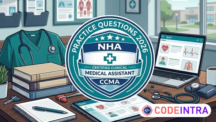 Certified Clinical Medical Assistant CCMA Exam 2026