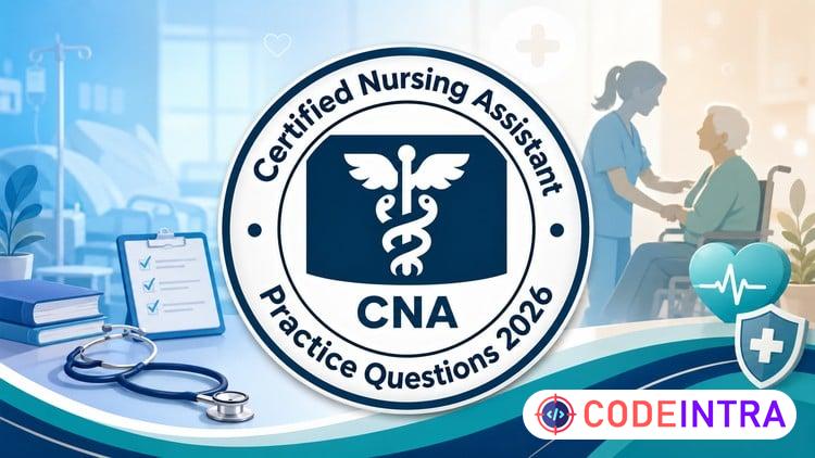 Practice Tests For Certified Nursing Assistant CNA Exam 2026
