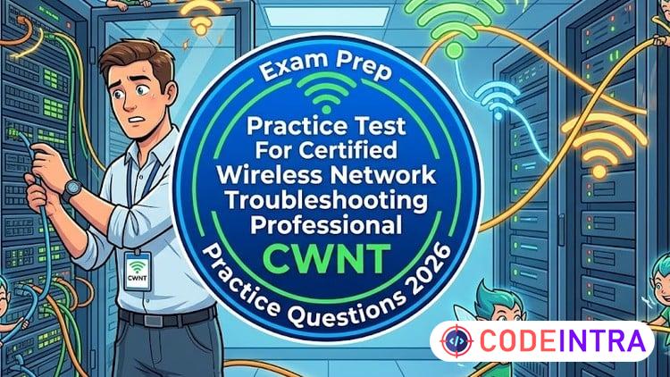 6 Full Length Practice Tests For CWNT Professional Exam 2026