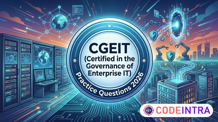 CGEIT Exam Prep: Practice Tests for IT Governance 2026