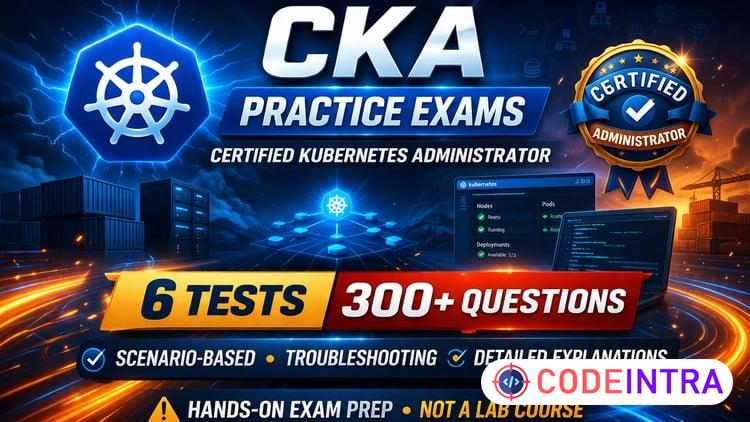 CKA Certification Practice Exams | Kubernetes Admin 2026