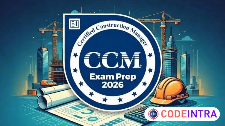 CMAA Certified Construction Manager CCM Practice Tests 2026
