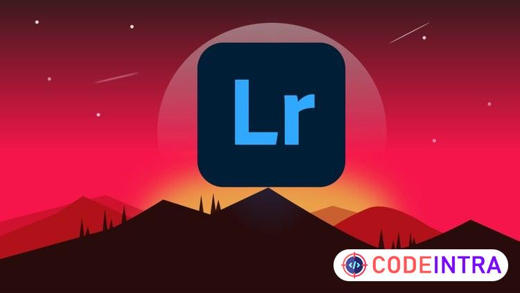 Essential Lightroom Course for Beginner to Advanced