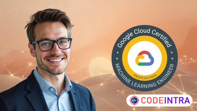 GCP Professional Machine Learning Engineer Practice Exams