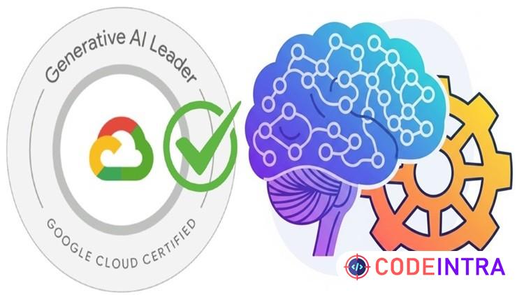 Google Cloud Generative AI Leader Cert Complete Course 2026