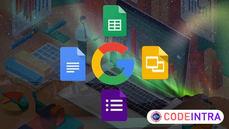 Google Cloud Productivity: Docs, Forms, Sheets and Slides