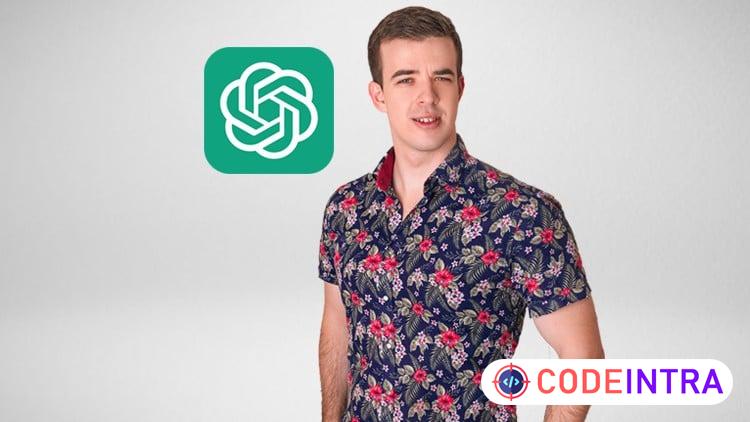 ChatGPT Complete Guide: OpenAI API, AI Tools, ChatGPT 4