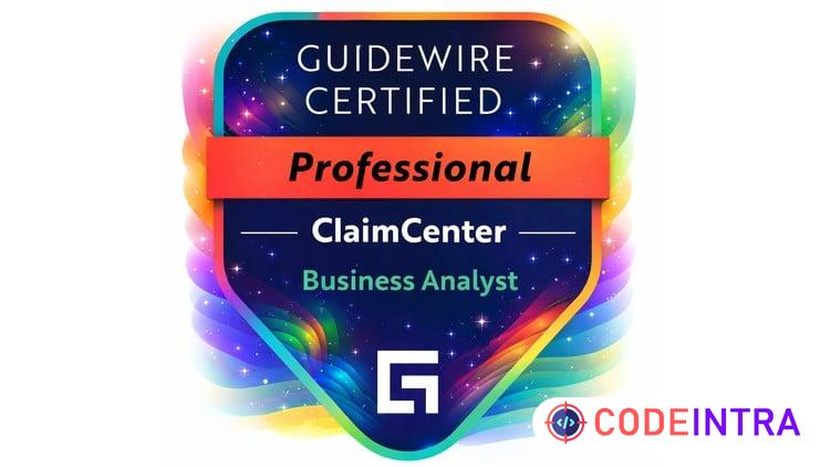 Guidewire ClaimCenter Business Analyst - Practice Tests 2026