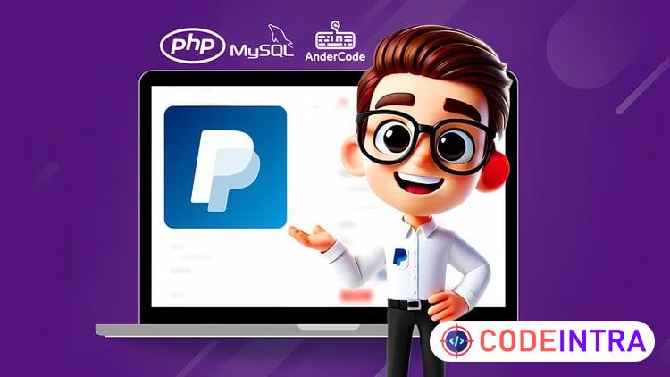 Integrar pasarela de pagos PayPal con PHP, MySQL y JS (MVC)