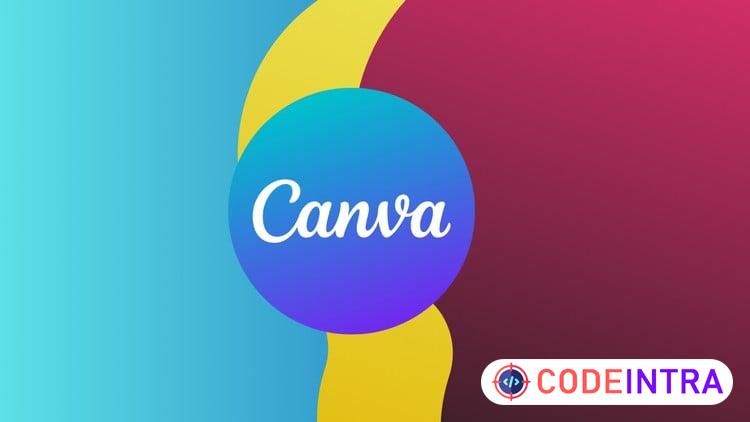 Learn Canva for Advance Graphics Design