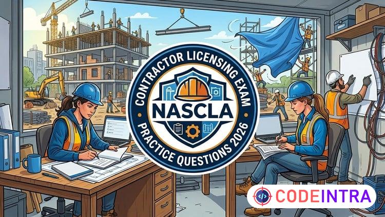 NASCLA Contractor Licensing Exam Prep 2026: Practice Tests