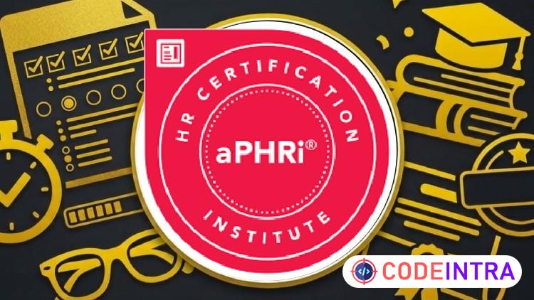 [NEW] aPHRi Certification: Associate Professional in HR