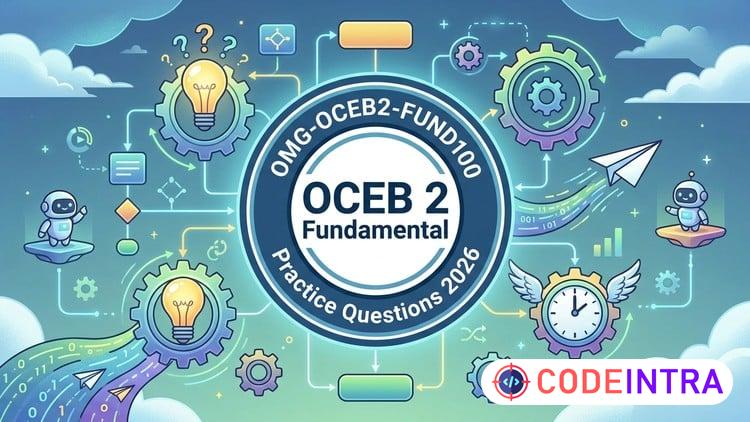 OCEB 2 Fundamental Practice Tests | BPM and BPMN Exam Prep