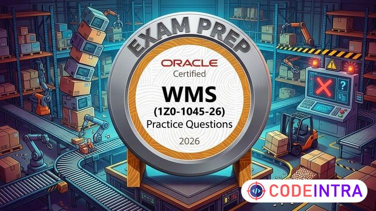 Oracle WMS Cloud 2026 Exam Prep (1Z0-1045-26)