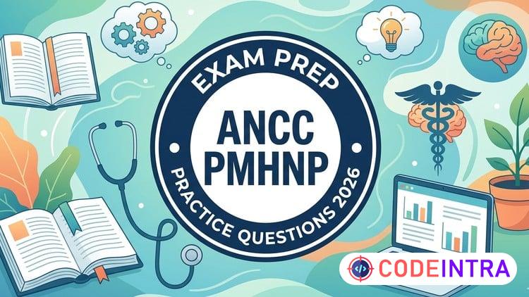 Pass the ANCC PMHNP Exam 2026: Realistic Practice Tests