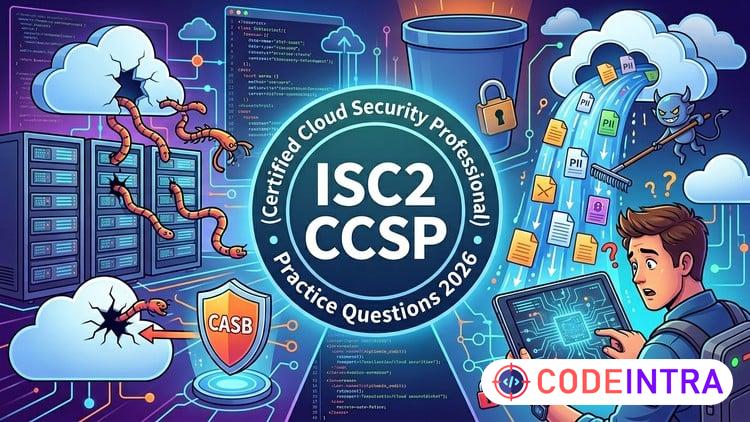 Pass the ISC2 CCSP Exam: 2026 Practice Tests & Mock Exams