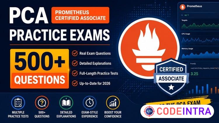 PCA Prometheus Practice Exam | 500+ Questions | 6 Full Tests