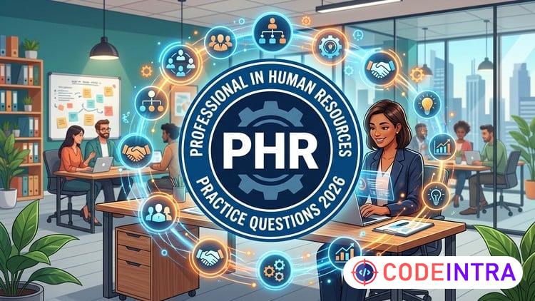PHR Certification Practice Test: 2026 Exam Prep