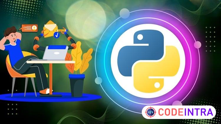 Python for Automation: Automate Tasks, Excel, Web and Files