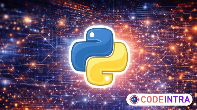 Python Programming Zero to Hero: Learn Python Step by Step - Codeintra