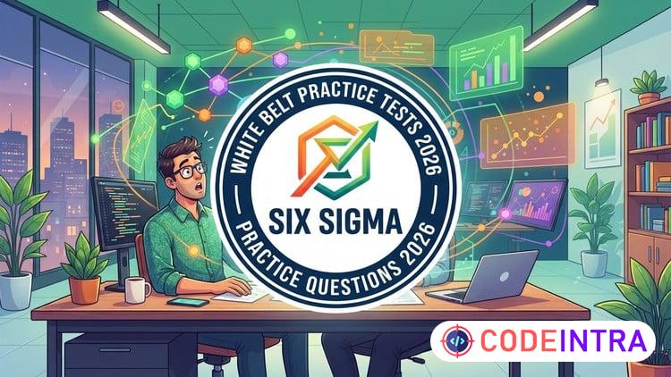 Six Sigma White Belt Practice Tests: 2026 Certification Prep