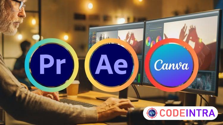 Social Media Video Editing: Premiere Pro After Effect Canva