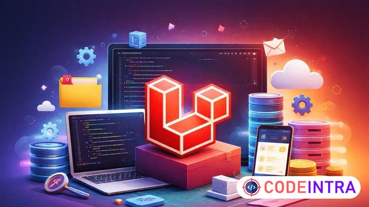 The Complete PHP Laravel 12 Course: Learn Advanced Basics