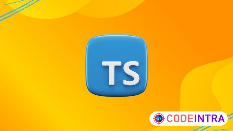 Understanding TypeScript For Beginner To Advanced