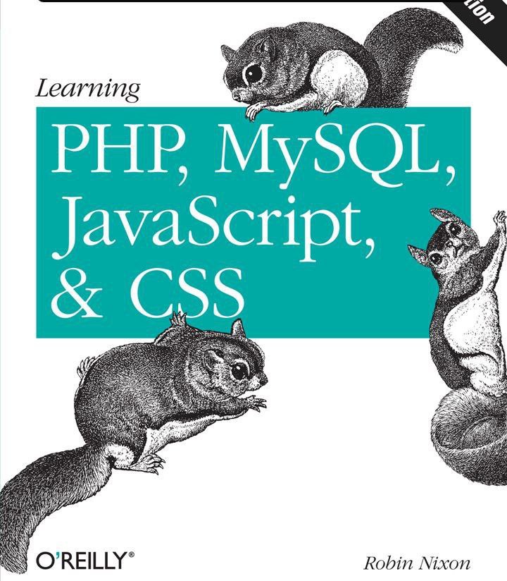 Learning PHP, MySQL, JavaScript, and CSS, 2nd