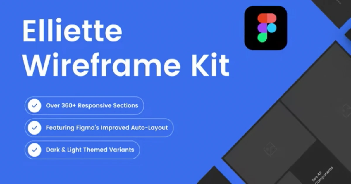Elliette Wireframe Kit - Figam - Dark and Light Theme - Codeintra
