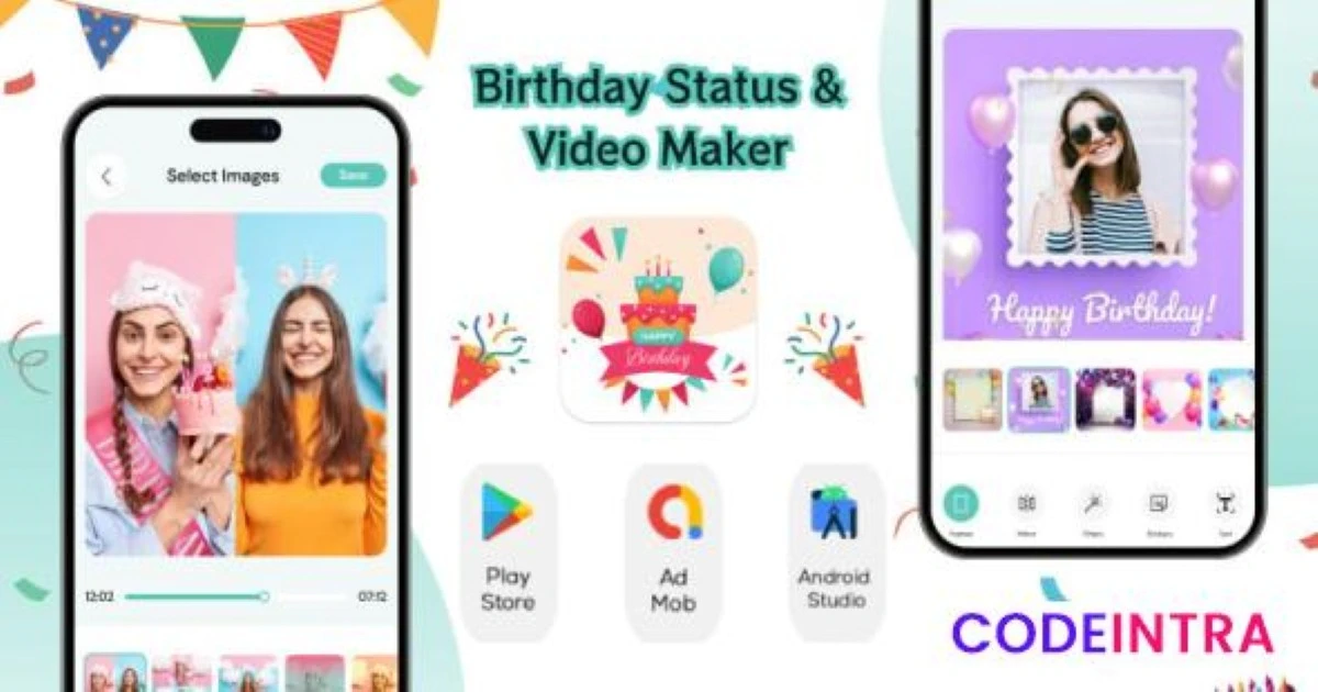 Birthday Status And Video Maker - Android - Codeintra