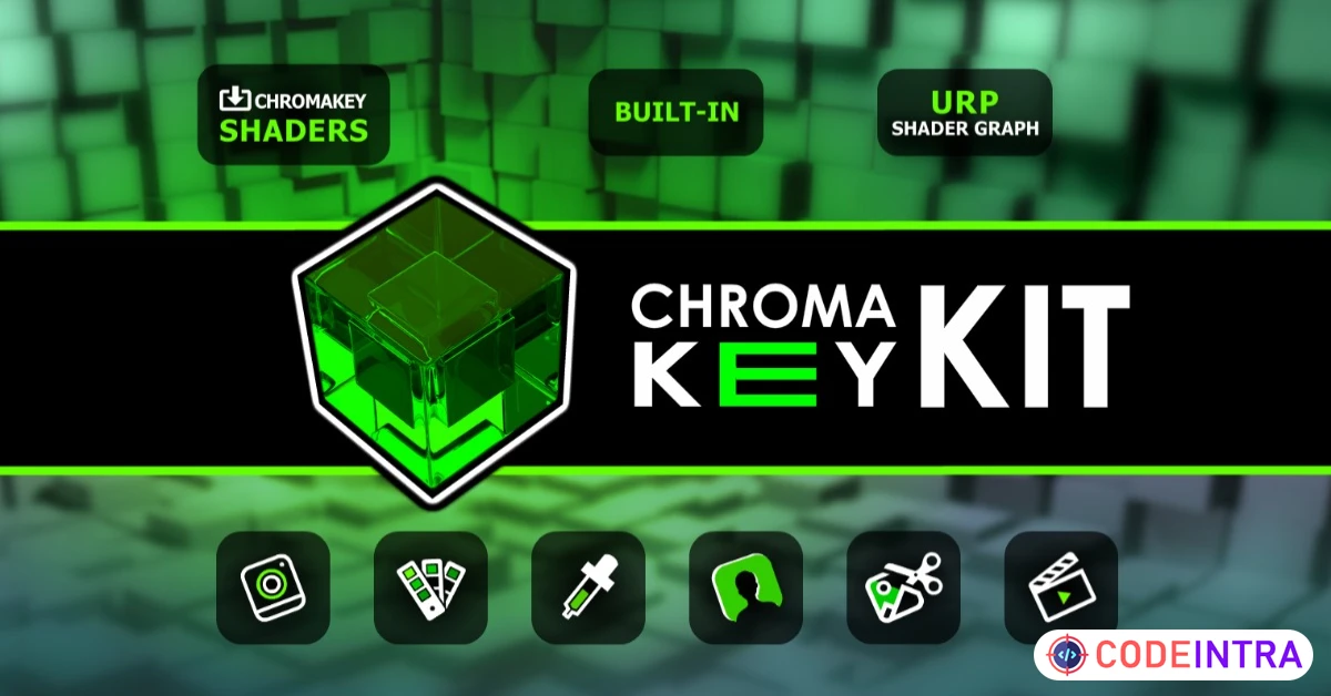 Product featured image Chroma Key Kit | Video | Unity Assets - Codeintra
