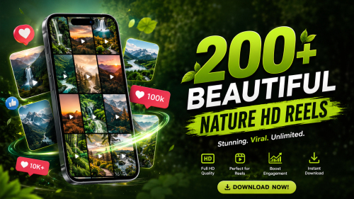 200+ Beautiful Nature HD Reels – Perfect for Instagram, TikTok, & YouTube