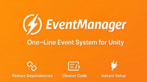 Event Manager - Simplest Event System (One-line Integration) | Utilities Tools | Unity Assets