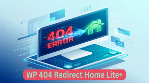 WP 404 Redirect to Home Lite+ | Instant SEO & Broken Link Fix