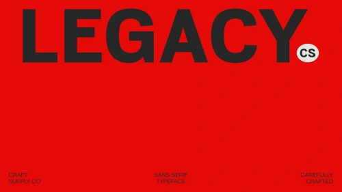 Legacy – Bold Font
